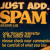 The Meaning Of  Spam