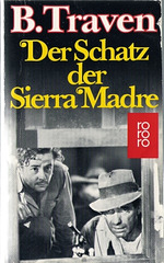 B.Traven: Der Schatz der Sierra Madre