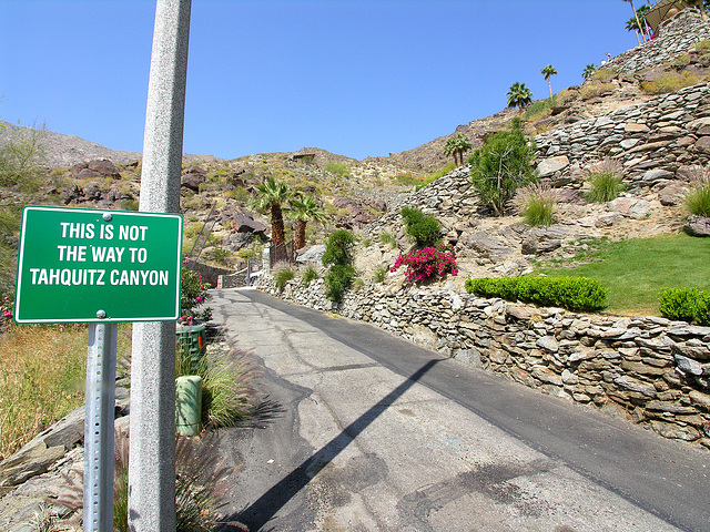 This is not the way to Tahquitz Canyon (7275)