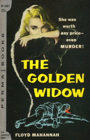 Floyd Mahannah - The Golden Widow