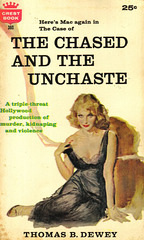 Thomas B. Dewey - The Chased and the Unchaste