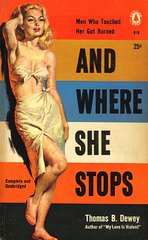 Thomas B. Dewey - And Where She Stops