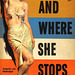 Thomas B. Dewey - And Where She Stops