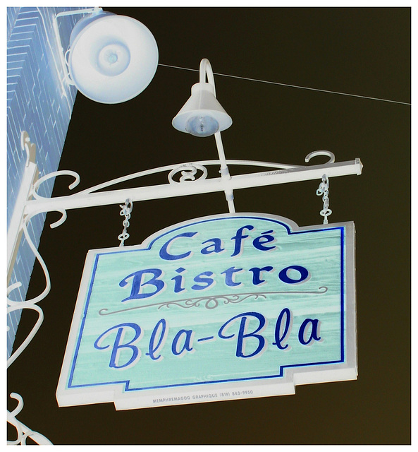 Café Bistro Bla-bla - Photofiltre négatif-Sherbrooke. Québec- 27 Juin 2007