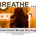 Breathe.MemorialDay.Summer.23May2009.EXBMixology