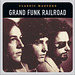 Grand Funk Railroad - feeling' alright