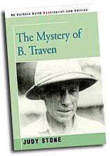 Judy Stone: The mystery of B.Traven