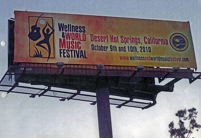 ipernity: Wellness And World Music Festival Billboard - by Ron's Log