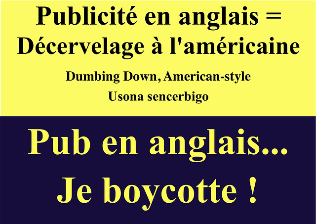 Publicité en anglais = Décervelage à l'américaine