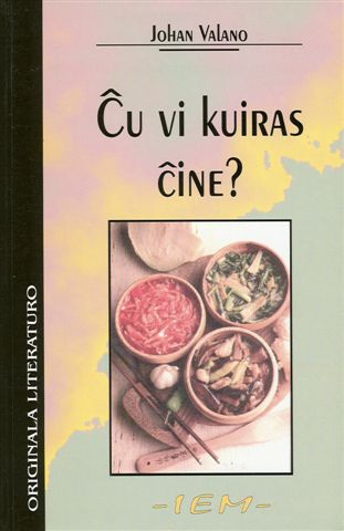 Johan Valano-Ĉu vi kuiras ĉine?