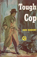 John Roeburt - Tough Cop