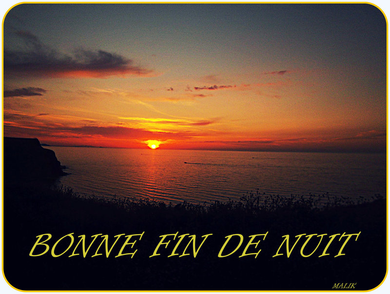 BONNE FIN DE NUIT.!!