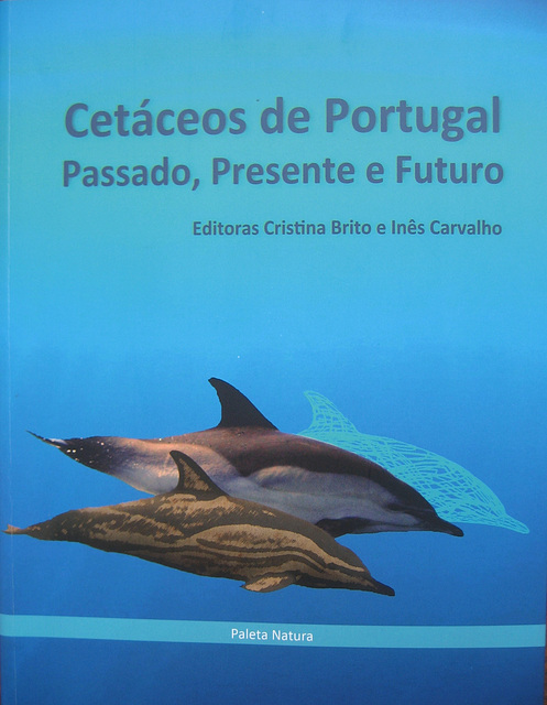 CETACEANS FROM PORTUGAL - Past, Present and Future