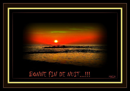 Bonne fin de nuit..!