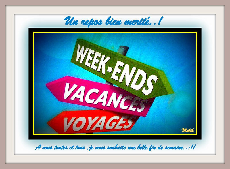Bonne fin de semaine