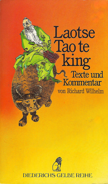 Rikardo Vilhelmo - Laotse: Tao Te King (Laocio: Dao de jing)