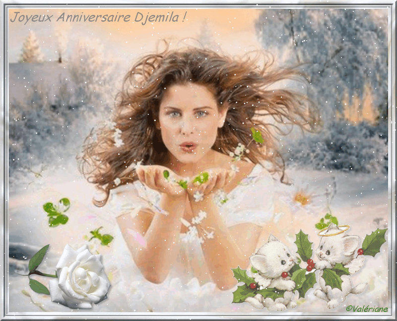 Joyeux Anniversaire Djemila ! gros bisous♫