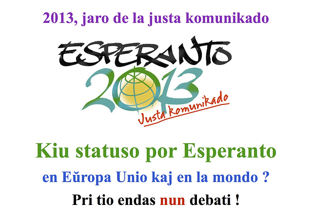 Kiu statuso por Esperanto ?