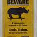 beware rhinos
