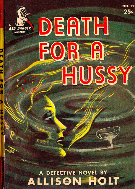 Death for a hussy