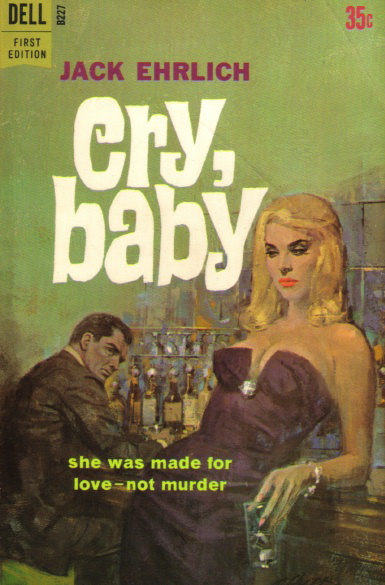 Jack Ehrlich - Cry, Baby