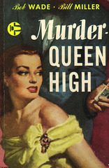 Robert Wade & Bill Miller - Murder - Queen High