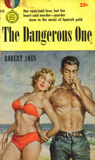 Robert Ames - The Dangerous One