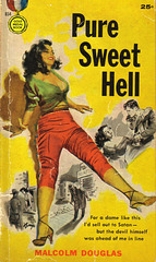 Malcolm Douglas - Pure Sweet Hell