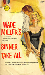 Wade Miller - Sinner Take All