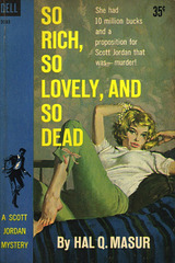 Harold Q. Masur - So Rich, So Lovely, and So Dead (McGinnis)