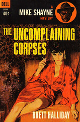 Brett Halliday - The Uncomplaining Corpses