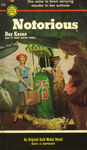 Day Keene - Notorious (Gold Medal edition)