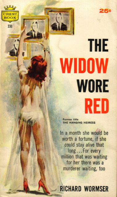 Richard Wormser - The Widow Wore Red