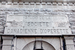 Montreal images: Studio of the Canadian Operette Society. Luckily it was closed.