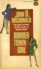 John D. MacDonald - Border Town Girl