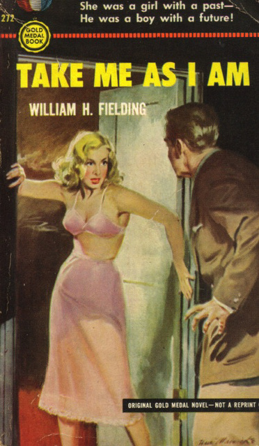 William H. Fielding - Take Me As I Am