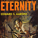 Edward S. Aarons - Hell to Eternity