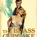 John D. MacDonald - The Brass Cupcake