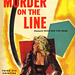 William L. Rohde - Murder on the Line