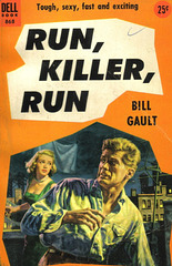 William Campbell Gault - Run, Killer, Run