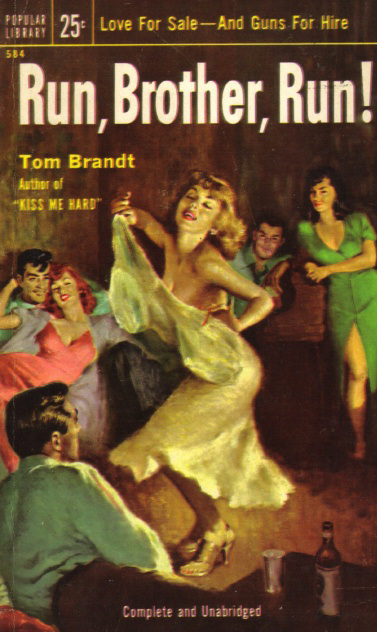 Tom Brandt - Run, Brother, Run!