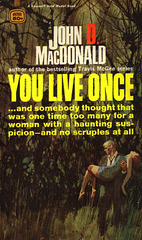 John D. Macdonald - You Live Once