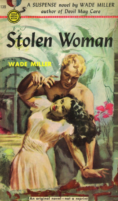 Wade Miller - Stolen Woman