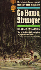 Charles Williams - Go Home, Stranger (3rd printing)