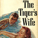 Wade Miller - The Tiger's Wife (3rd printing)