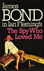 Ian Fleming - The Spy Who Loved Me