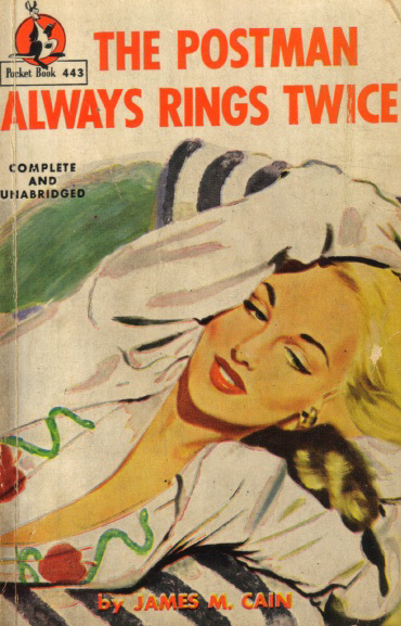 James M. Cain - The Postman Always Rings Twice