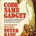 Peter Rabe - Code Name Gadget