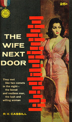 R.V. Cassill - The Wife Next Door