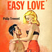 Philip Tremont - Easy Come, Easy Love